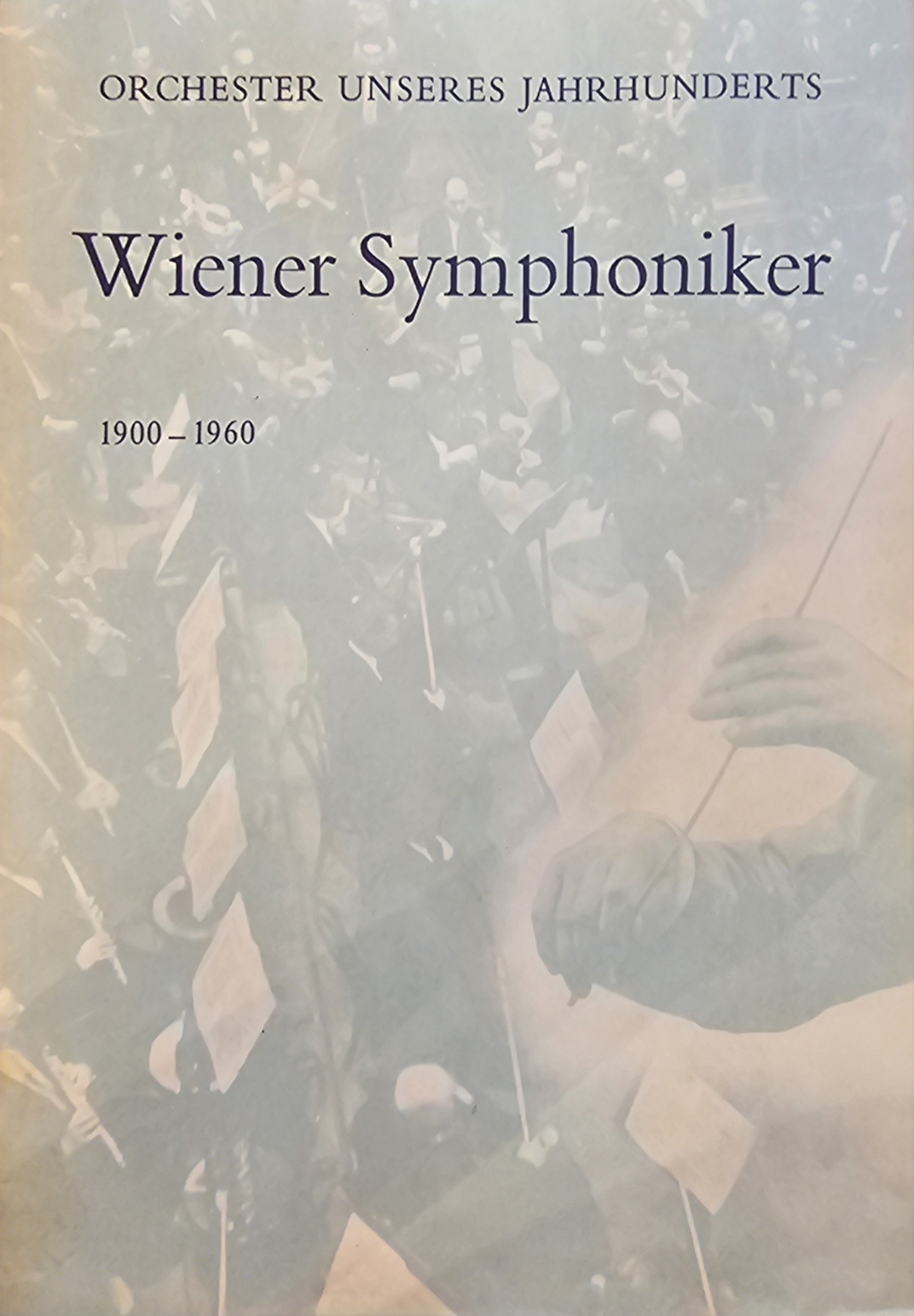 Wiener Symphoniker 1900 - 1960.jpg