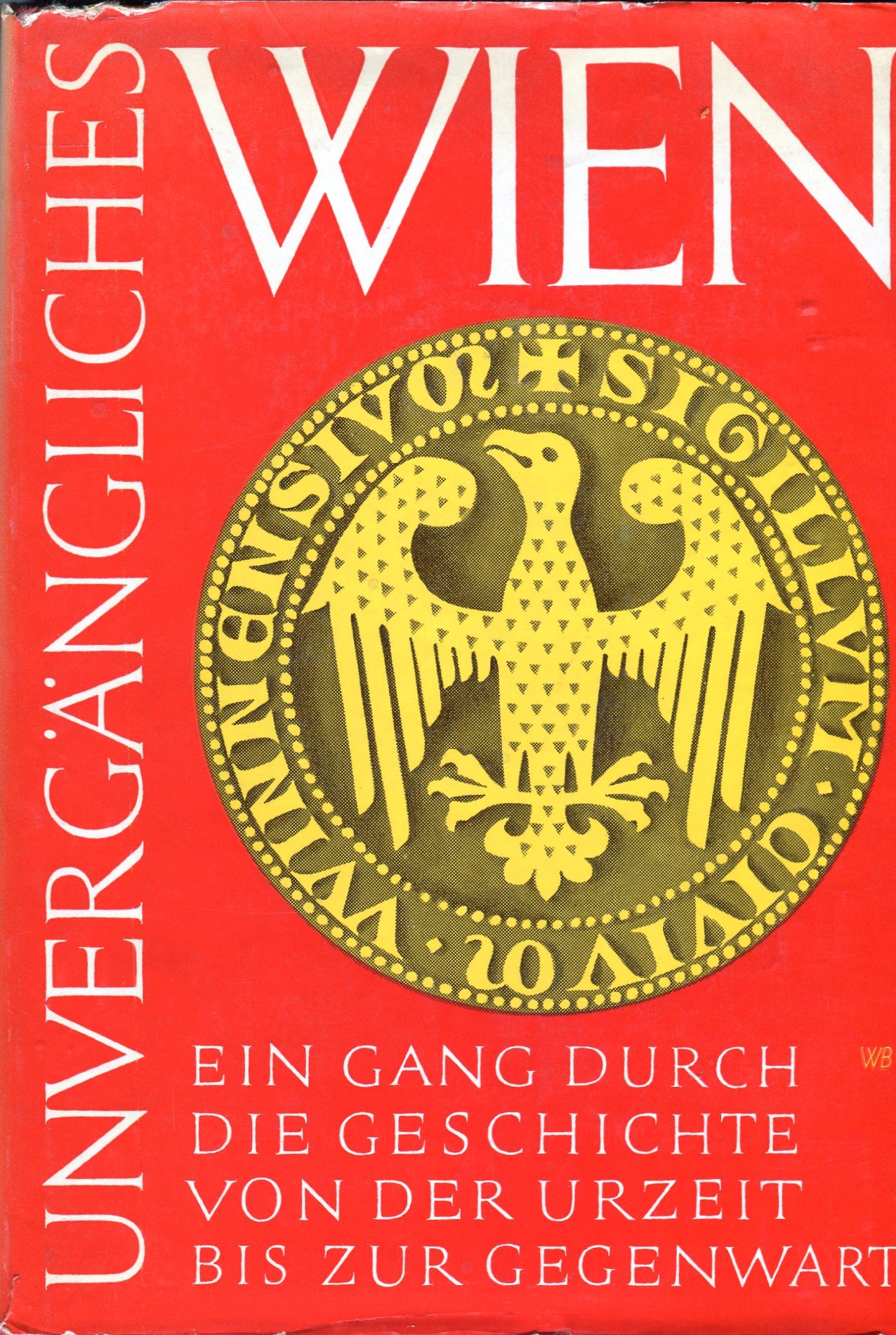 Ziak, Unvergängliches Wien, Cover.jpg
