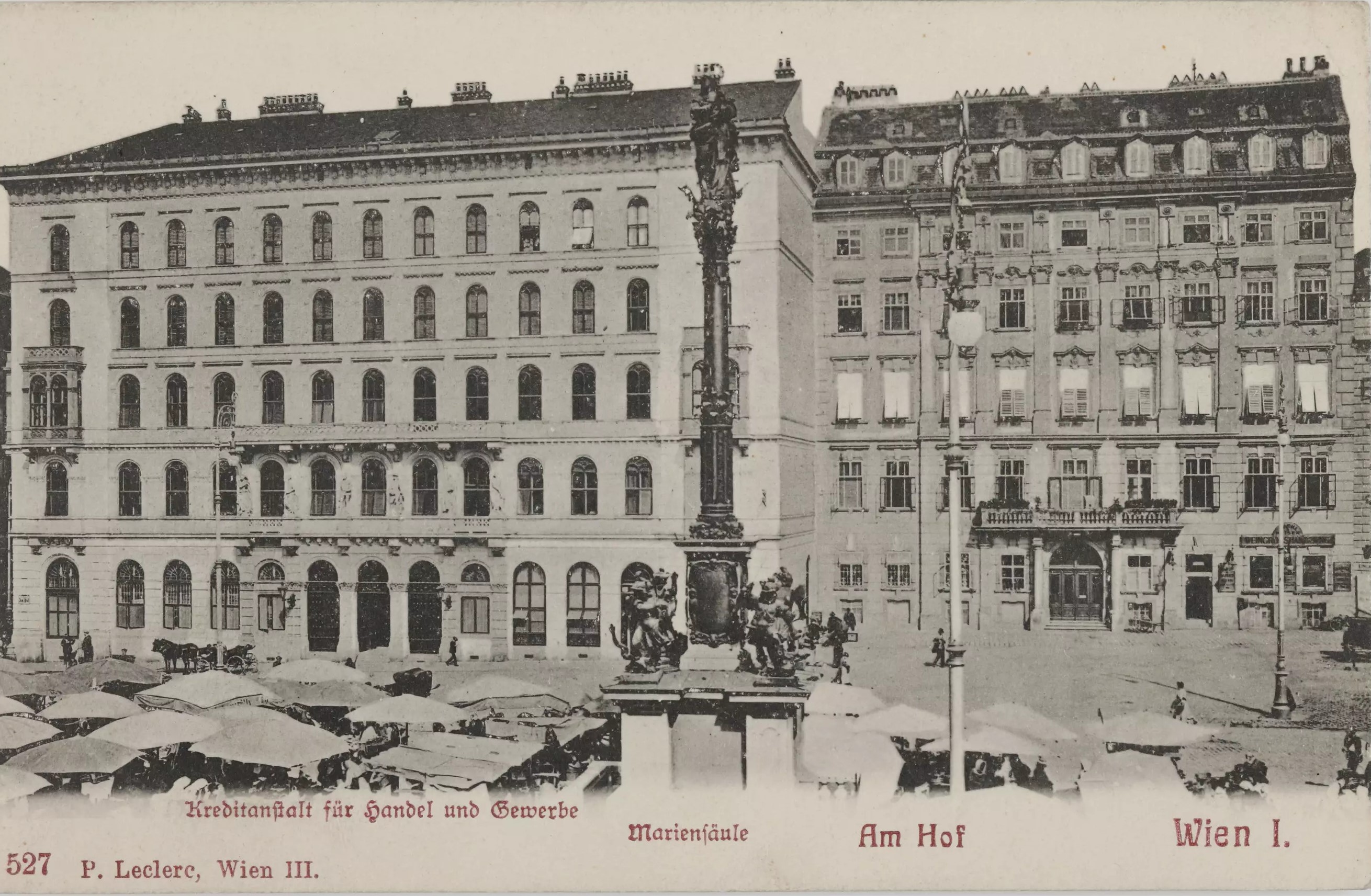Creditanstalt nach 1904 <ref> P. Leclerc (Verlag), Am Hof Wien I. Kredianstalt für Handel und Gewerbe. Mariensäule., nach 1904, Wien Museum Inv.-Nr. 167792, CC0 (https://sammlung.wienmuseum.at/objekt/341098/)y/ref>